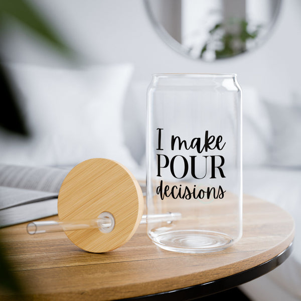 Elegant and Durable 16oz Glass Sipper Tumbler, BPA-Free Clear Glass with Optional Eco Lid and Straw, Ideal Drinkware Gift for Cocktail, Juices, Wine, Ice Coffee and Iced Tea. I make pour decisions PourVibe 2