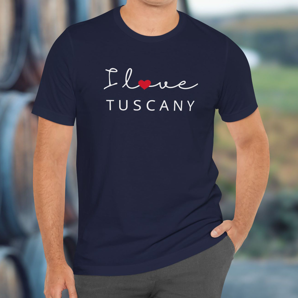 Premium T-Shirt for Men, I love Tuscany, Italy Design, Soft & Stylish Italian Tee, Comfy Graphic Shirt, Wine Lover tee, Italy Gift Tee, Tuscany gift