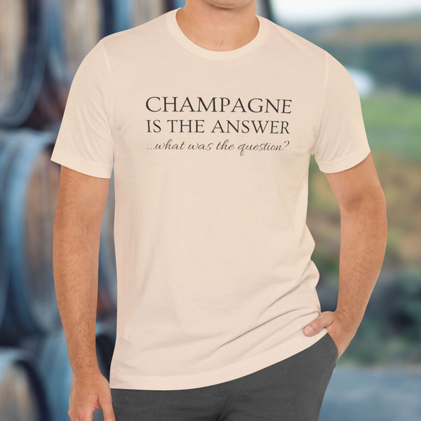 Premium T-Shirt for men, Funny Design, Stylish  Tee, Joke Shirt, Wine Lover, Saying Shirt Sarcastic Gift, Champagne is the answer
